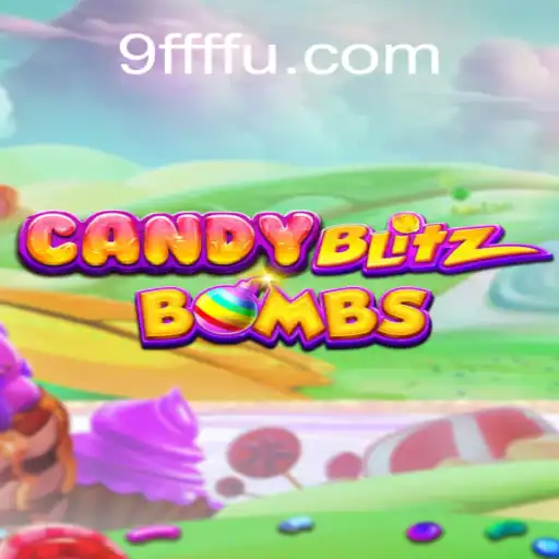 Descubra o Vibrante Mundo de CandyBlitzBombs